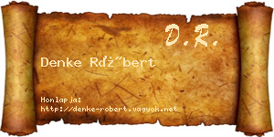 Denke Róbert névjegykártya